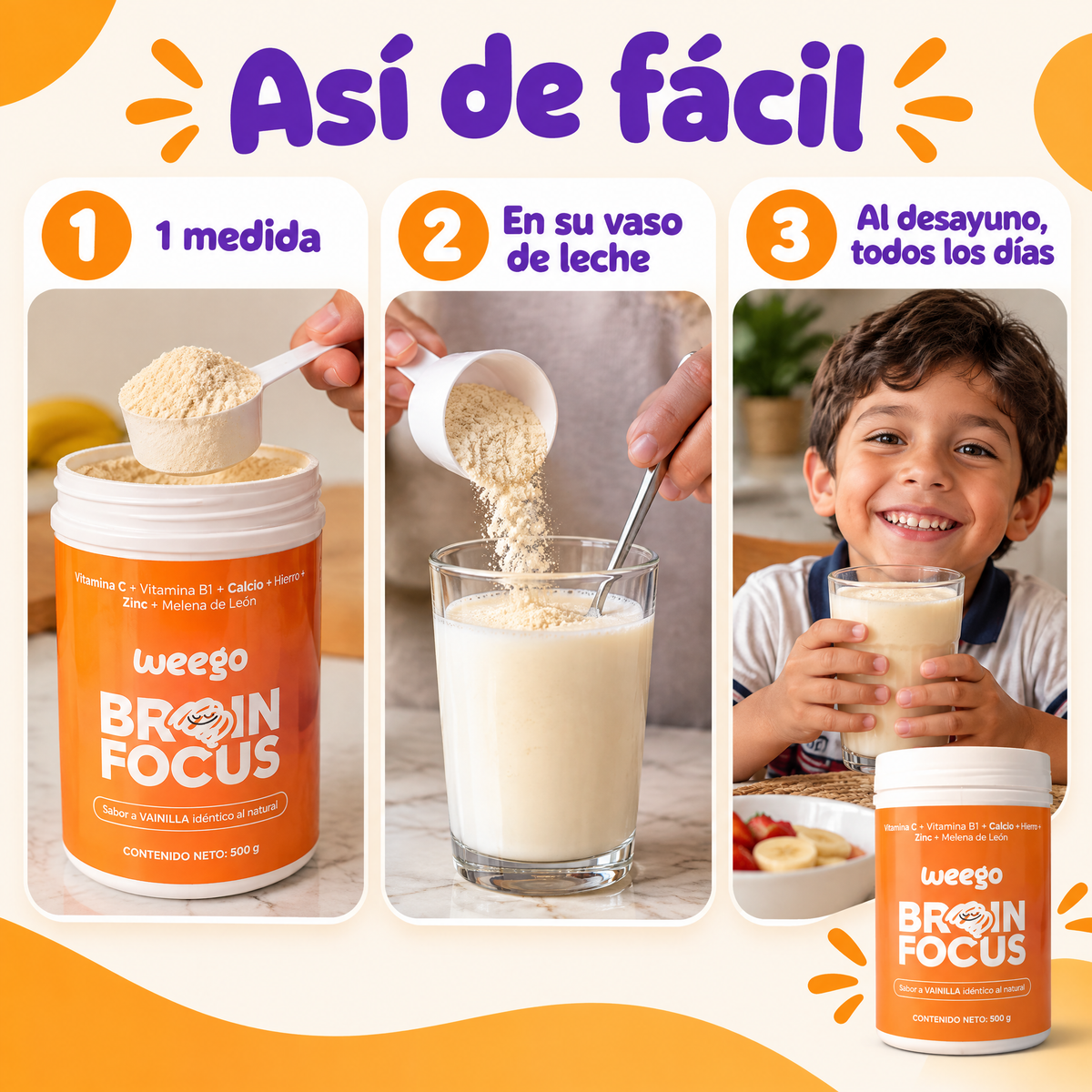 Modo de uso: 1 medida en su vaso de leche, al desayuno
